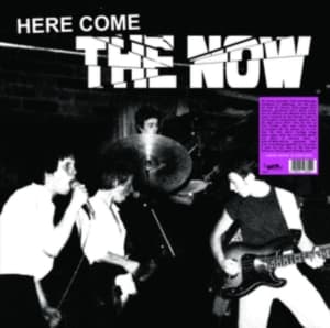 Now The - Here Comes The Now (LP)