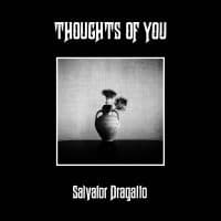Salvator Dragatto - Thoughts Of You (Ltd Opaque Natural (LP)