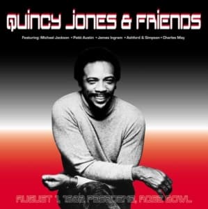 Quincy Jones & Friends - August 1. 1982 Pasadena. Rose Bowl (LP)