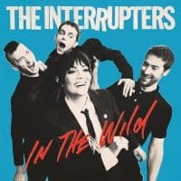 The Interrupters - In The Wild (Us Version) (LP)