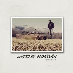 Morgan Whitey & The 78'S - Whitey Morgan & The 78'S (Red Vinyl (LP)