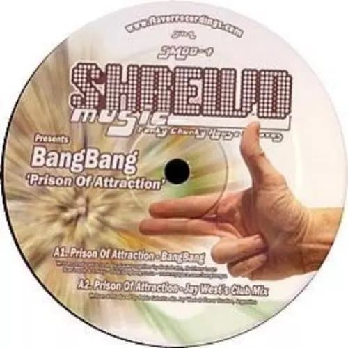 Bang Bang Bang Bang / Prison Of Attraction (Vinyl) New