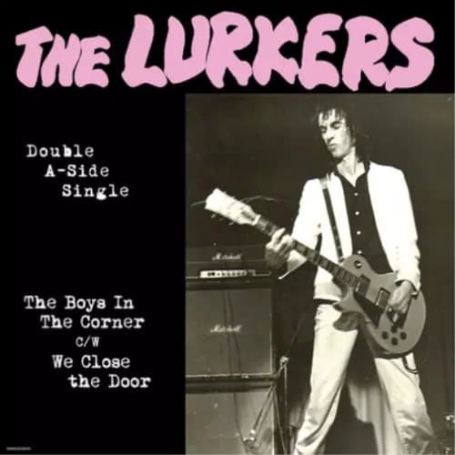 The Lurkers The Boys in the Corner/We Close the Door (Vinyl) New