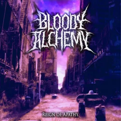 Bloody Alchemy Reign of Apathy (CD) Album Digipak New