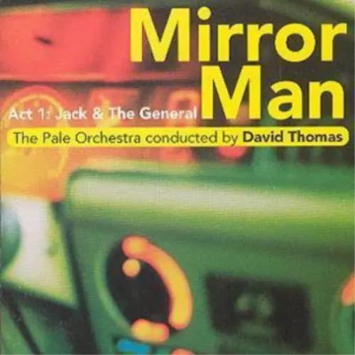 The Pale Orchestra Conducted By David Th Mirror Man: Act 1: Jack & The Gen (CD) New
