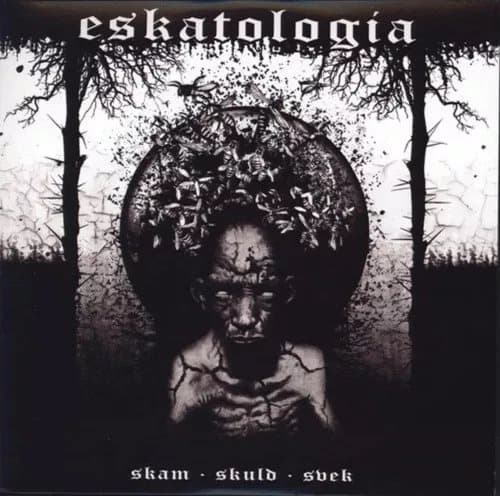 Eskatologia Skam Skuld Svek (Vinyl) New