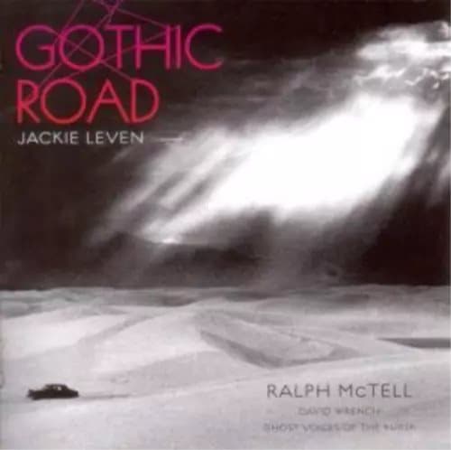 Jackie Leven and Ralph McTell Gothic Road (CD) Album New
