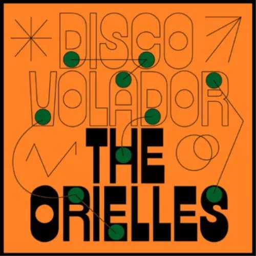 The Orielles Disco Volador (Vinyl) 12″ Album New