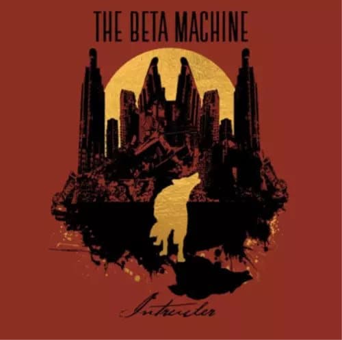 The Beta Machine Intruder (Vinyl) 12″ Album New