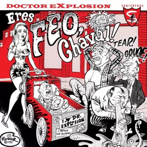 Dr. Explosion Eres Feo Chaval! (Vinyl) New