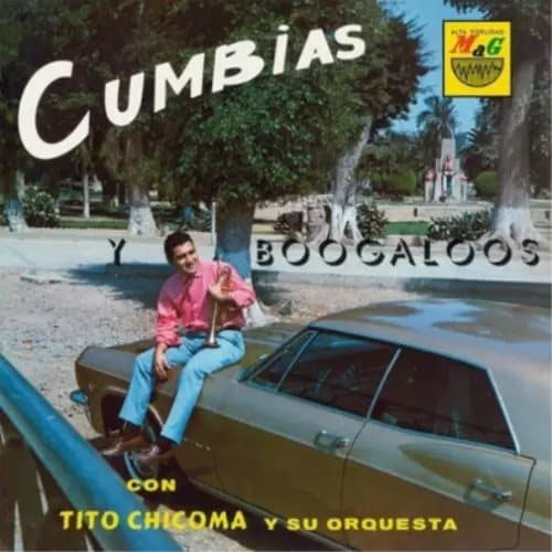 Tito Chicoma y su Orq. Cumbios Y Boogaloos (Vinyl) 12″ Album New