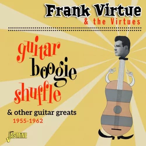 Frank Virtue & The Virt Guitar Boogie Shuffle & Other Guitar Greats 1955-1 (CD) New