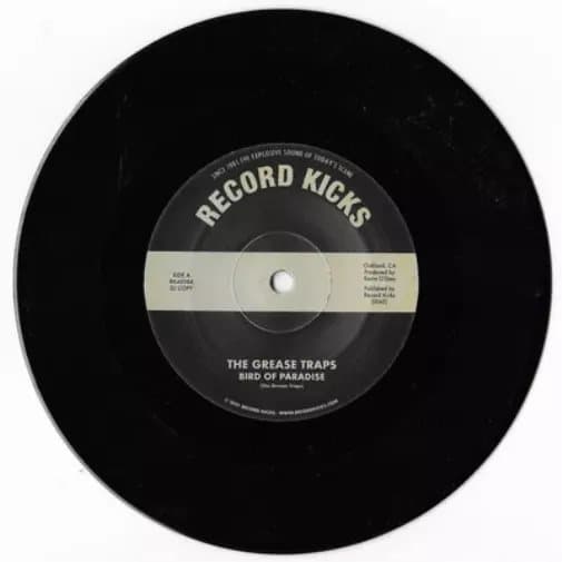 The Grease Traps Bird of Paradise/More and More (And More) (Vinyl) 7″ Single New