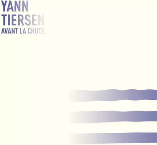 Yann Tiersen Yann Tiersen: Avant La Chute (Vinyl) 12″ Album New