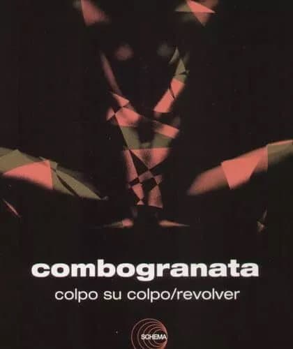 COMBO,GRANATA Colpo Su Colpo/Revolver (Vinyl) New