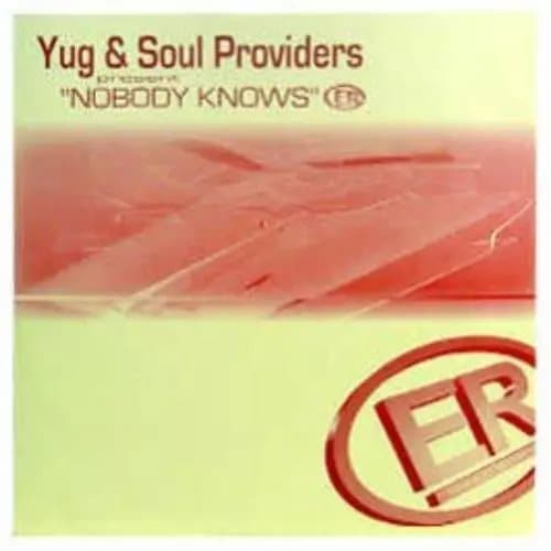 Yug & Soul Providers Nobody Knows (Vinyl) New