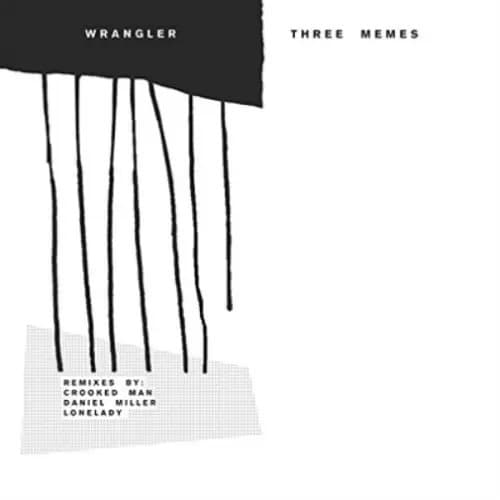 Wrangler Three Memes (Vinyl) 12″ Single New