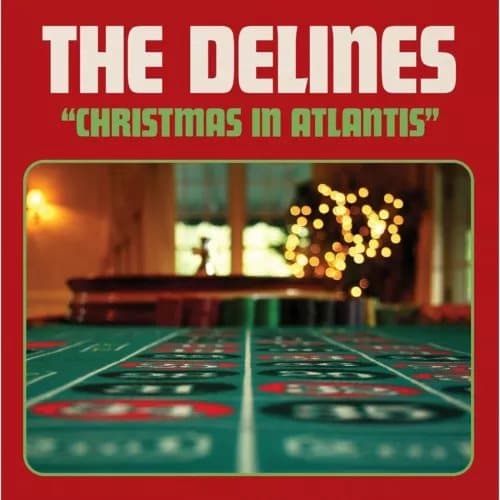 The Delines Christmas in Atlantis (Vinyl) 7″ Single New