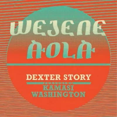 Dexter Story Wejene Aloa (Feat. Kamasi Washington) (Vinyl) 7″ Single New