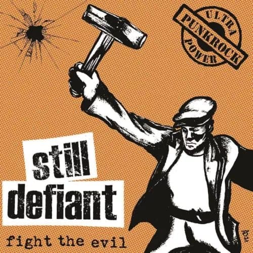 Still Defiant Fight The Evil Vinyl NEW New