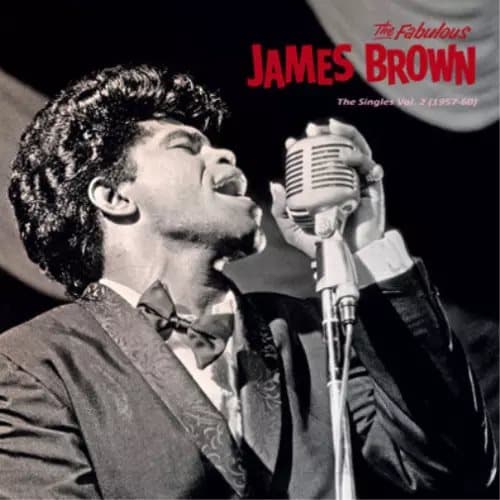 James Brown The Singles: 1957-60 - Volume 2 (Vinyl) 12″ Album New