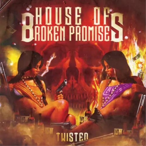 House of Broken Promises Twisted (Vinyl) 12″ Album New
