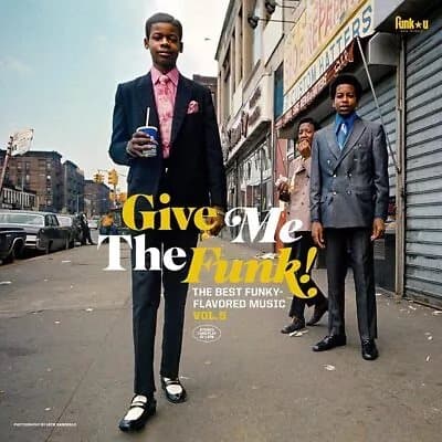 Various Artists Give Me the Funk!: The Best Funky-flavored Music - Volum (Vinyl) New
