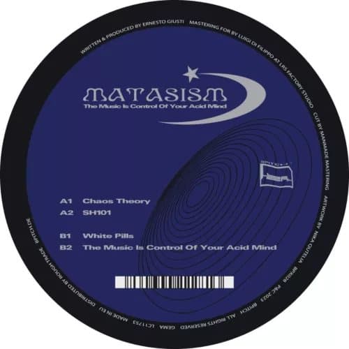 Matasism The Music Is Control of Your Acid Mind (Vinyl) 12″ EP New