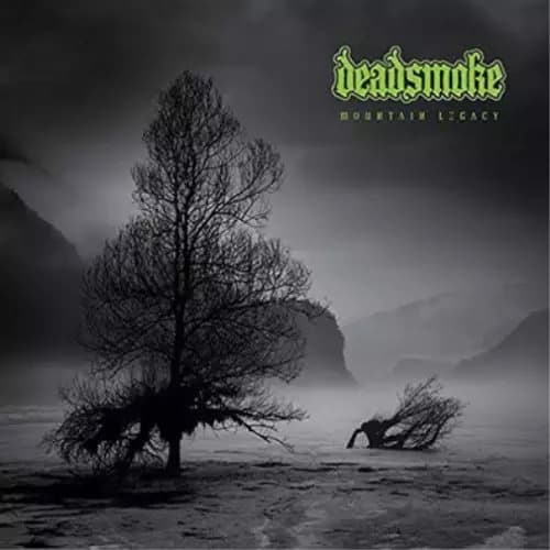 Deadsmoke Mountain Legacy (Vinyl) 12″ Album New