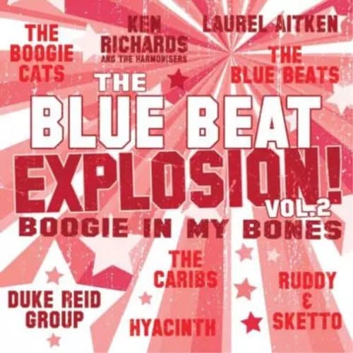 Various Artists Blue Beat Explosion: Boogie in My Bones - Volume 2 (Vinyl) New