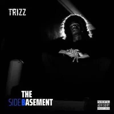 Trizz The Basement (Vinyl) 12″ Album New