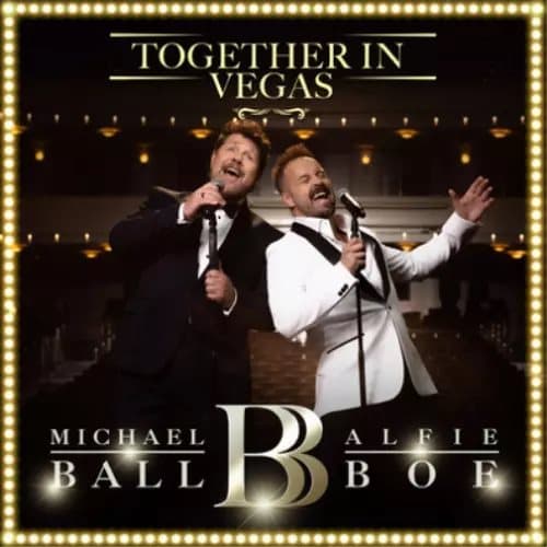 Michael Ball & Alfie Boe Michael Ball/Alfie Boe: Together in Vegas (Vinyl) New