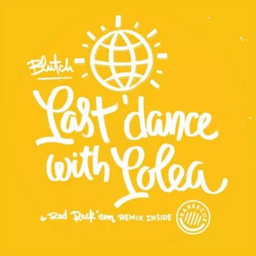 Blutch Last Dance/Inclus Red Rack Em Remix (Vinyl) New