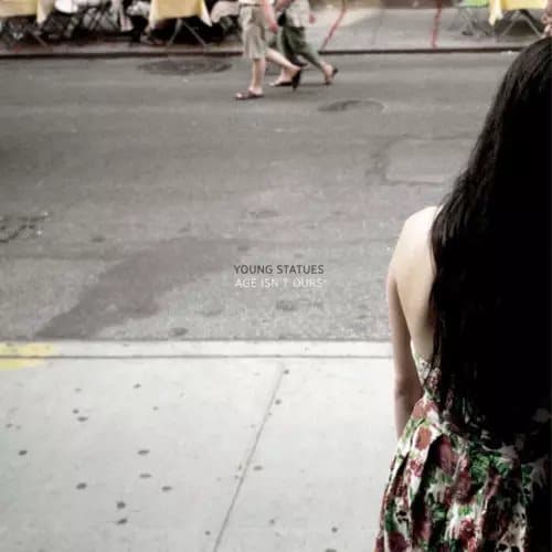 Young Statues Age Isn’t Ours (Vinyl) New