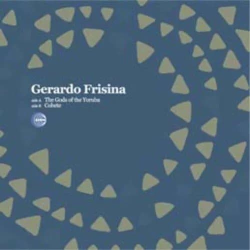 GERARDO,FRISINA Gods of the Yoruba (Vinyl) New