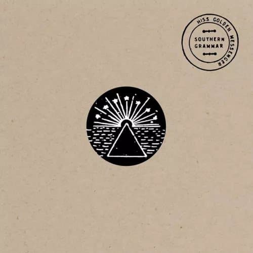Hiss Golden Messenger Southern Grammar (Vinyl) New