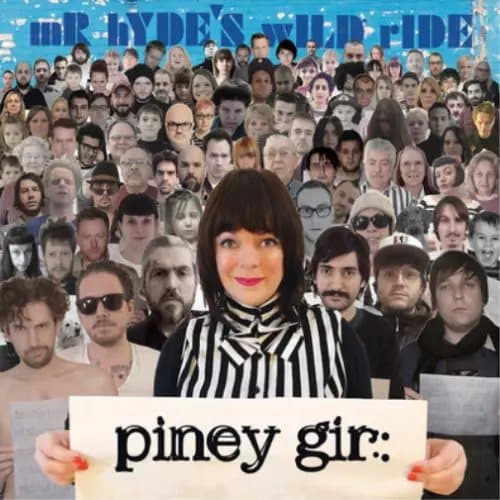 Piney Gir MR HYDE’S WILD RIDE (Vinyl) 12″ Album New