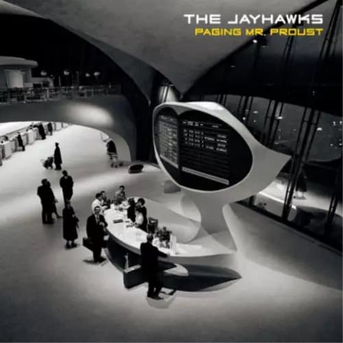 The Jayhawks Paging Mr. Proust (Vinyl) 12″ Album New