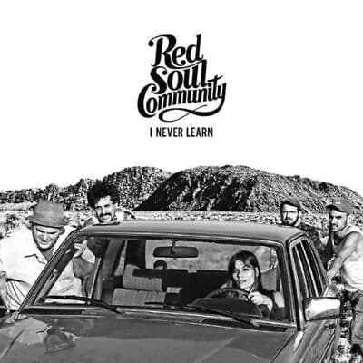 Red Soul Community I Never Learn Vinyl NEW New