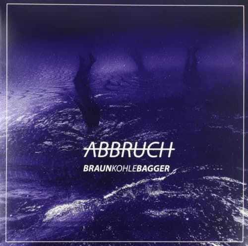 Braunkohlebagger-Abbruch VINYL LP NEW New