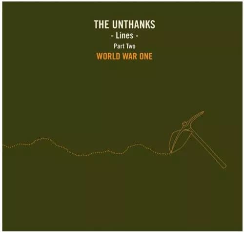 The Unthanks Lines - Part Two: World War One (Vinyl) 10″ Album New