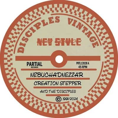 Creation Stepper & The Disciples Nebuchadnezzar (Vinyl) 12″ EP New