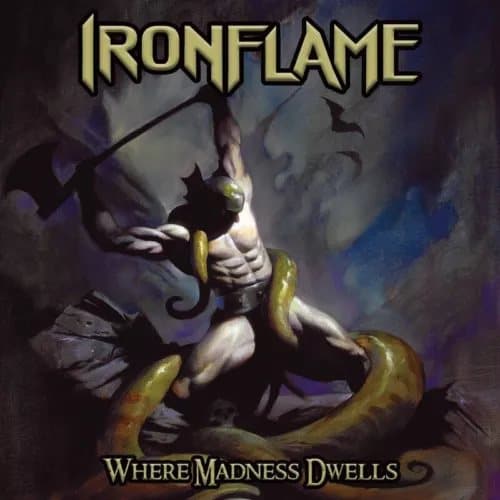 Ironflame Where Madness Dwells (Vinyl) 12″ Album Coloured Vinyl New