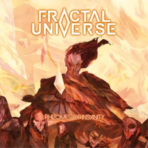 Fractal Universe Rhizomes of Insanity (Vinyl) 12″ Album New