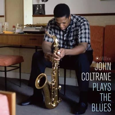 John Coltrane Plays the Blues (Vinyl) 12″ Album (Gatefold Cover) New