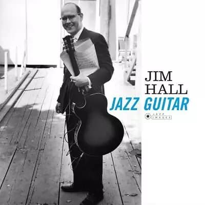 Jim Hall Jazz Guitar + 1 Bonus Track! (Deluxe Edition. Photographs By Wi (Vinyl) New