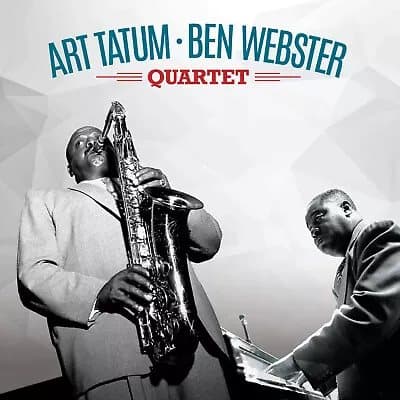 The Art Tatum - Ben Webster Quartet The Art Tatum - Ben Webster Quartet (Vinyl) New
