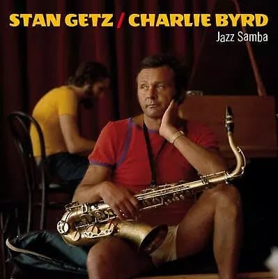 Stan Getz & Charlie Byrd Jazz Samba (Vinyl) New