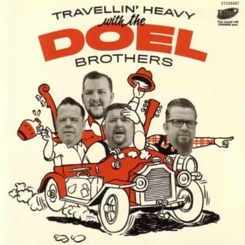The Doel Brothers Travellin’ Heaby With the Doel Brothers (Vinyl) New