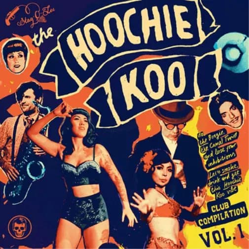 Various Artists The Hoochie Koo - Volume 1 (Vinyl) 10″ Album New